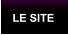 LE SITE